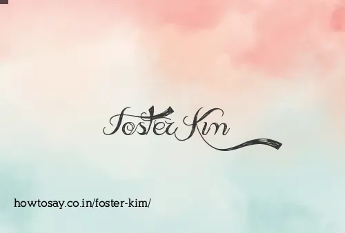 Foster Kim