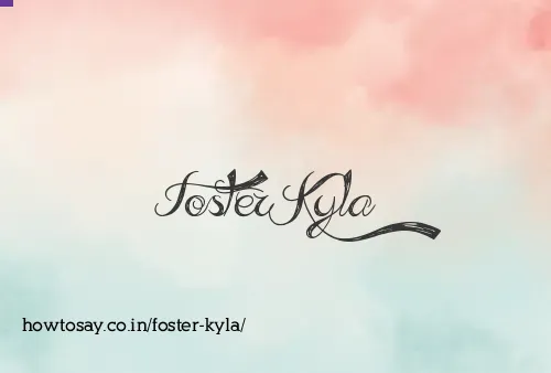 Foster Kyla
