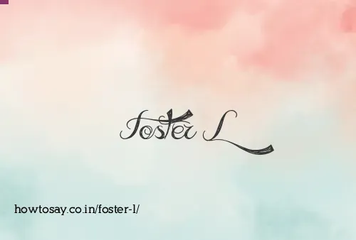 Foster L