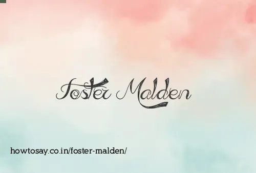 Foster Malden