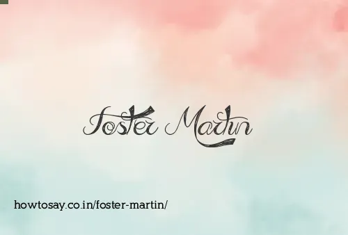 Foster Martin