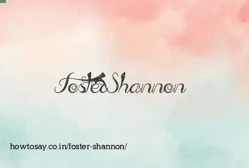 Foster Shannon