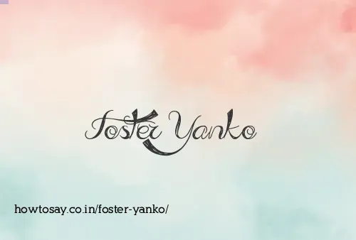Foster Yanko