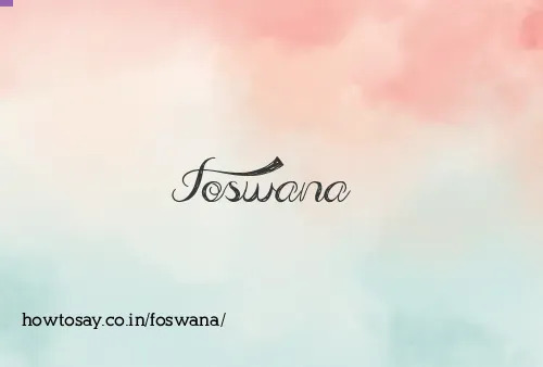 Foswana