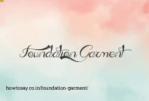 Foundation Garment
