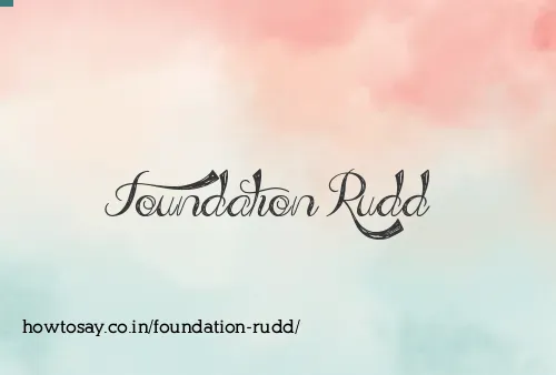 Foundation Rudd