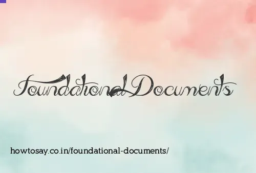 Foundational Documents