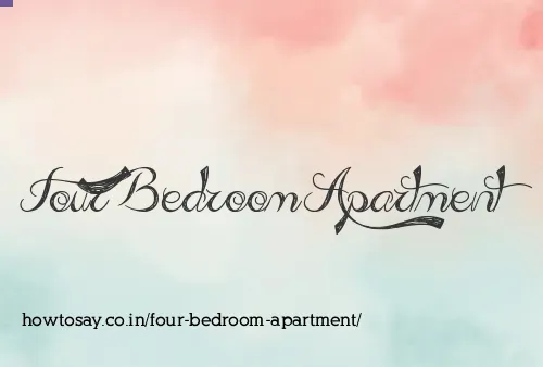 Four Bedroom Apartment