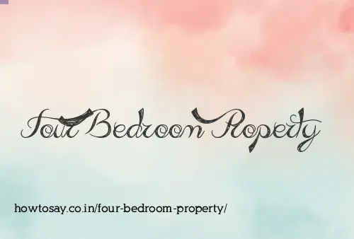 Four Bedroom Property