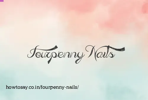 Fourpenny Nails