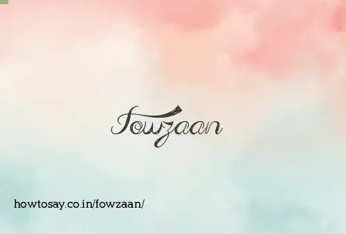 Fowzaan