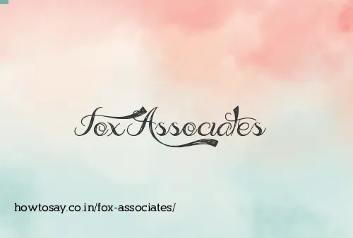 Fox Associates