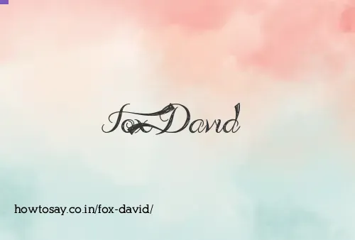Fox David