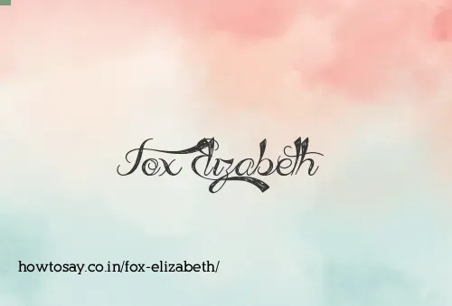 Fox Elizabeth