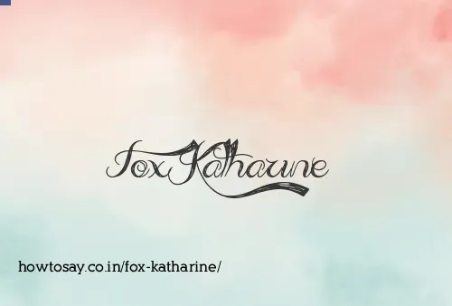 Fox Katharine