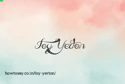 Foy Yerton