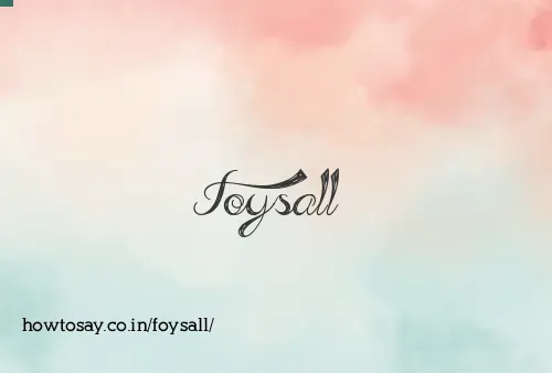 Foysall
