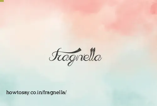 Fragnella