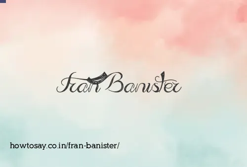 Fran Banister