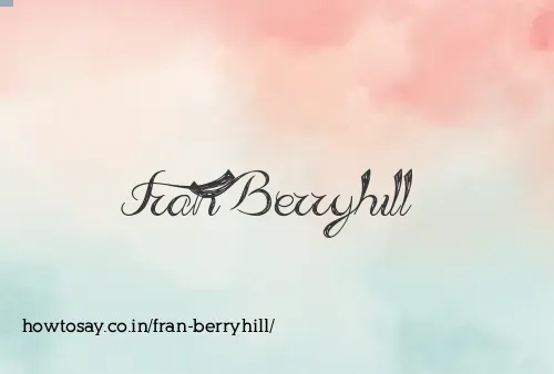Fran Berryhill