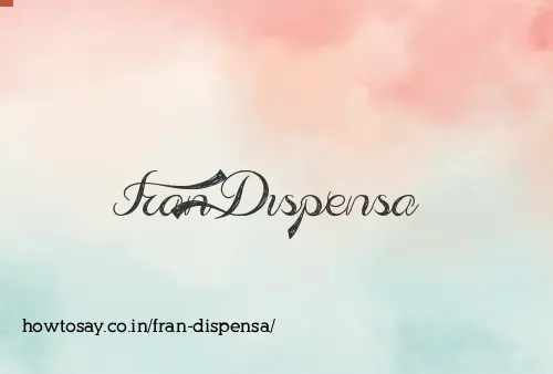 Fran Dispensa