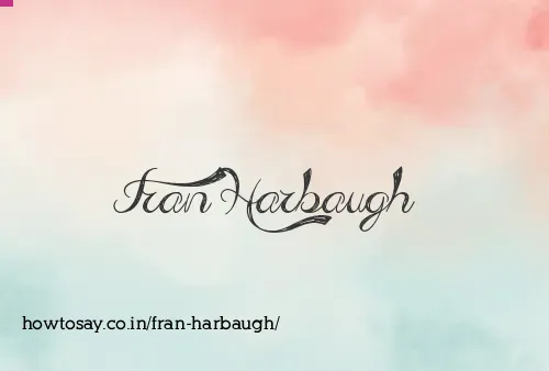 Fran Harbaugh