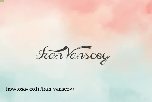 Fran Vanscoy
