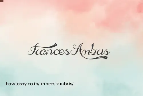 Frances Ambris