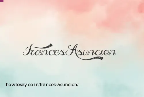 Frances Asuncion