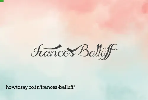 Frances Balluff