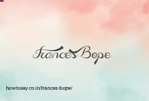 Frances Bope
