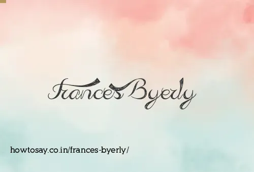 Frances Byerly