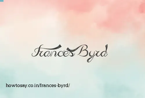 Frances Byrd
