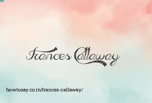 Frances Callaway