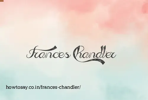 Frances Chandler