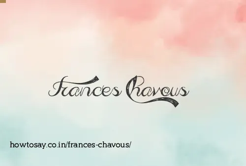 Frances Chavous