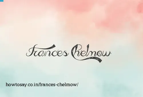 Frances Chelmow