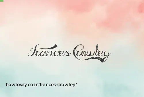 Frances Crowley
