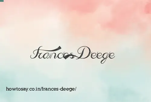 Frances Deege