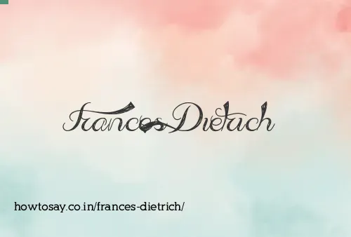 Frances Dietrich