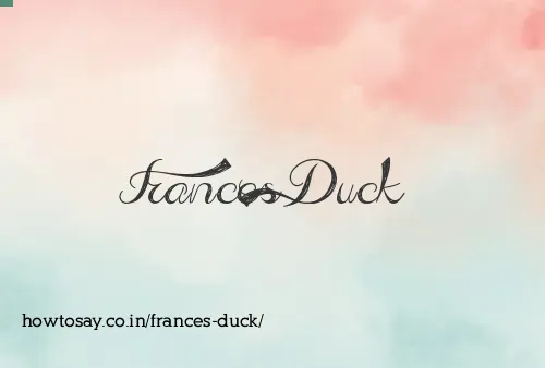 Frances Duck