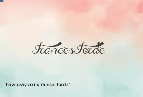 Frances Forde