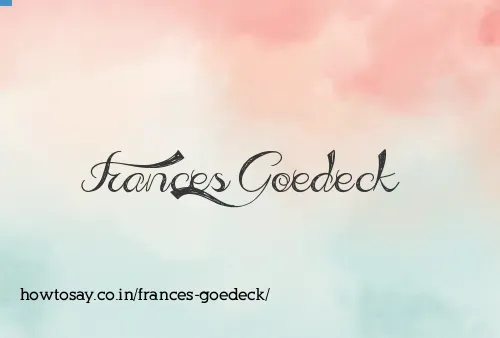 Frances Goedeck
