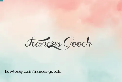 Frances Gooch