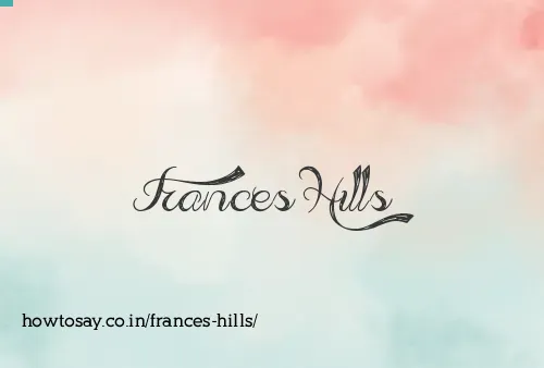 Frances Hills