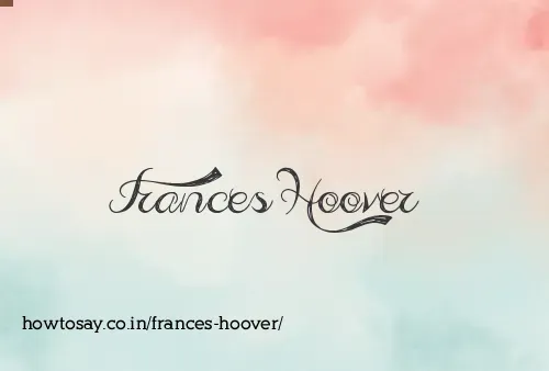 Frances Hoover