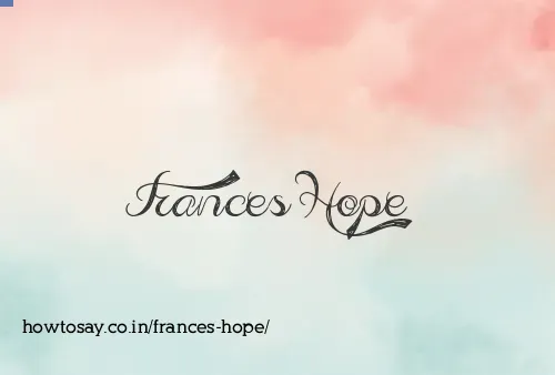 Frances Hope