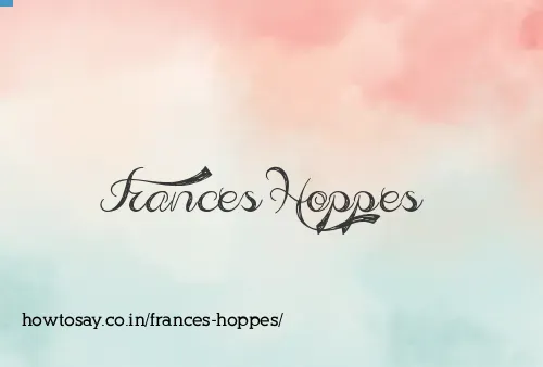 Frances Hoppes
