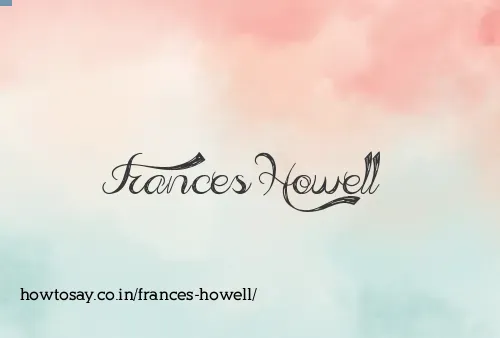 Frances Howell