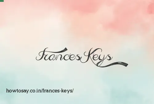 Frances Keys